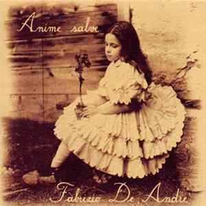 Fabrizio De Andre' - Anime Salve FLAC album