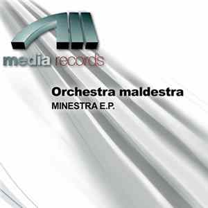 Orchestra Maldestra - Minestra E.P. FLAC album