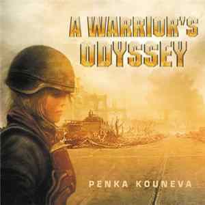 Penka Kouneva - A Warrior's Odyssey FLAC album