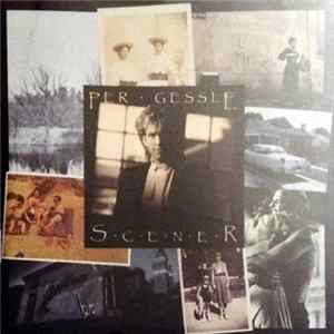 Per Gessle - Scener FLAC album