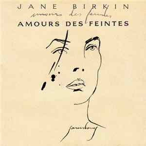 Jane Birkin - Amours Des Feintes FLAC album