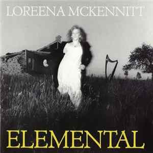 Loreena McKennitt - Elemental FLAC album