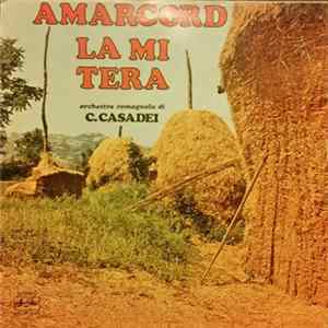 Orchestra Romagnola di C. Casadei - Amarcord La Mi Tera FLAC album
