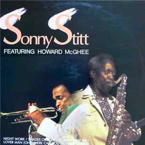Sonny Stitt Featuring Howard McGhee - Sonny Stitt Featuring Howard McGhee FLAC album