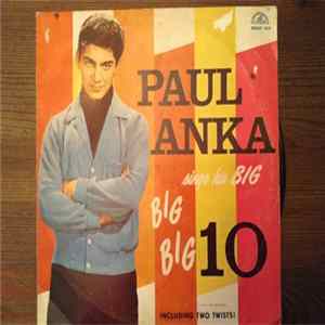 Paul Anka - Paul Anka Sings His Big Big Big 10 FLAC album