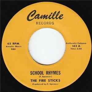 The Fire Sticks - School Rhymes FLAC album