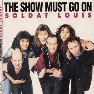 Soldat Louis - The Show Must Go On FLAC album