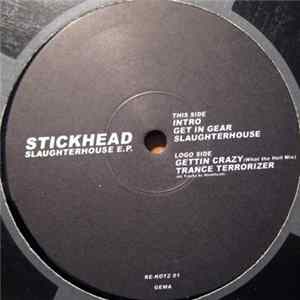 Stickhead - Slaughterhouse E.P. FLAC album