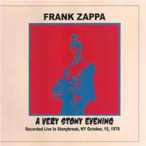 Frank Zappa - A Very Stony Evening FLAC album