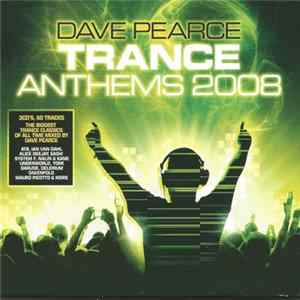 Dave Pearce - Trance Anthems 2008 FLAC album
