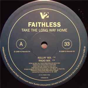 Faithless - Take The Long Way Home FLAC album