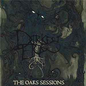 Darkest Era - The Oak Sessions FLAC album