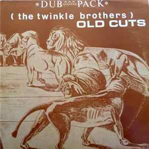 Twinkle Brothers - Old Cuts Dub Pack FLAC album