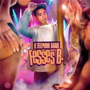 Le Téléphone Arabe - Fesses B. FLAC album