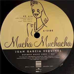 Juan Garcia Esquivel - Mucha Muchacha FLAC album