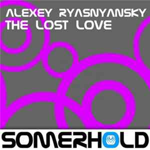 Alexey Ryasnyansky - The Lost Love FLAC album