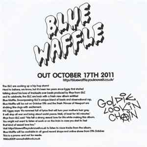 Goldie Lookin Chain - Blue Waffle Promo Sampler FLAC album
