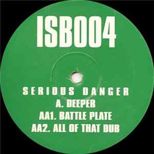 Serious Danger - Deeper / Battle Plate FLAC album