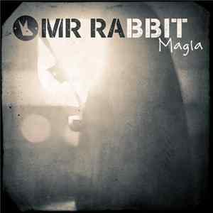 Mr. Rabbit - Magla FLAC album