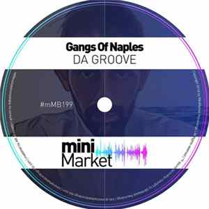 Gangs Of Naples - Da Groove FLAC album