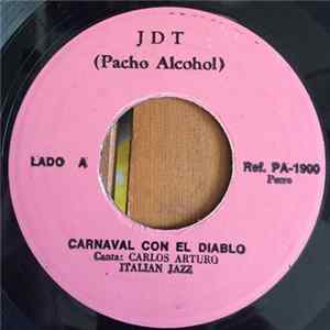 Carlos Arturo Italian Jazz - Carnaval Con El Diablo / Oro Negro FLAC album