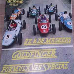 ZZ & De Maskers - Goldfinger / Formula Vee Special FLAC album