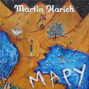 Martin Harich - Mapy FLAC album