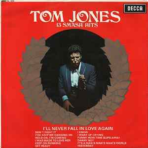 Tom Jones - 13 Smash Hits FLAC album