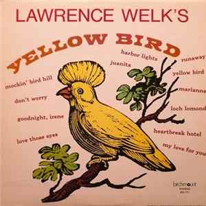 Lawrence Welk - Yellow Bird FLAC album