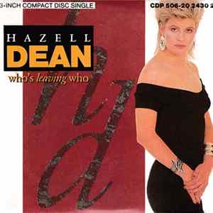 Hazell Dean - Who's Leaving Who FLAC album