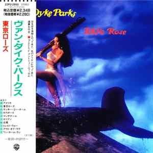 Van Dyke Parks - Tokyo Rose = 東京ローズ FLAC album