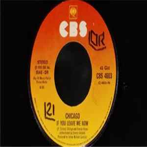 Chicago - If You Leave Me Now / Together Again FLAC album