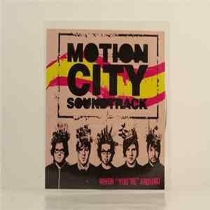 Motion City Soundtrack - When "You're" Around FLAC album