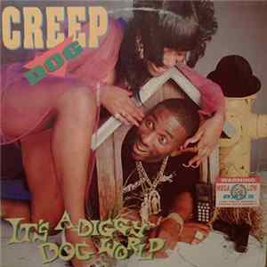 Creep Dog - It's A Diggy Dog World FLAC album