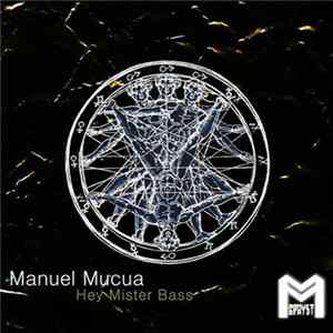 Manuel Mucua - Hey Mister Bass FLAC album
