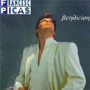 Francesc Picas - Bendición FLAC album