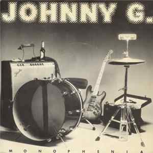 Johnny G. - Monophenia FLAC album