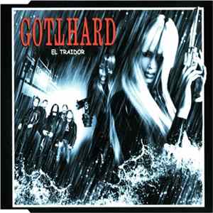 Gotthard - El Traidor FLAC album