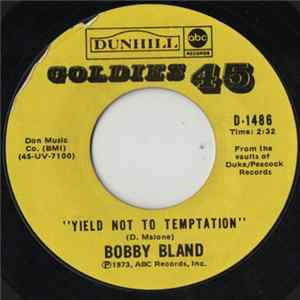 Bobby Bland - Yield Not To Temptation / Share Your Love With Me FLAC album
