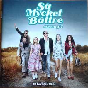 Various - Så Mycket Bättre (Säsong 7) FLAC album