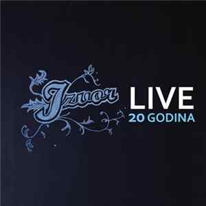Izvor - Izvor Live 20 Godina FLAC album