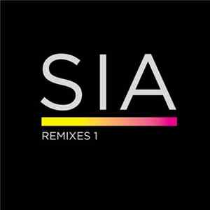 Sia - Remixes 1 FLAC album