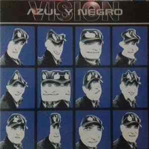 Azul Y Negro - Vision FLAC album