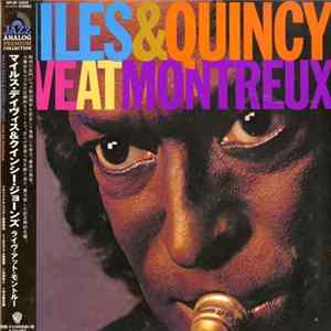 Miles Davis & Quincy Jones - Live At Montreux FLAC album