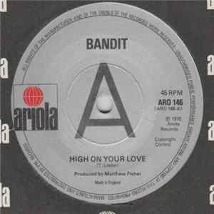 Bandit - High On Your Love FLAC album