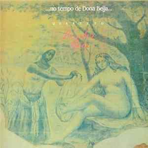 Quarteto Bessler-Reis - No Tempo de Dona Beija FLAC album