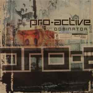 Pro-Active - Dominator FLAC album