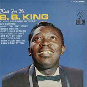 B.B. King - Blues For Me FLAC album