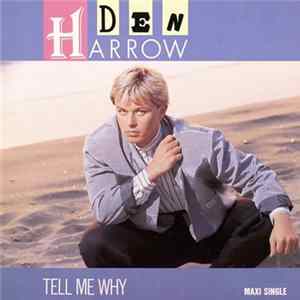 Den Harrow - Tell Me Why FLAC album