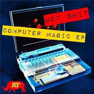 Hot Shit! - Computer Magic FLAC album